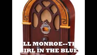 BILL MONROE  THE GIRL IN THE BLUE VELVET BAND