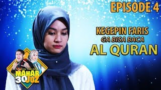 Download lagu Aduduh!! Hasna Kegepin Faris Ga Bisa Baca Al Quran - Mahar 30 Juz Eps 4 PART 1 mp3