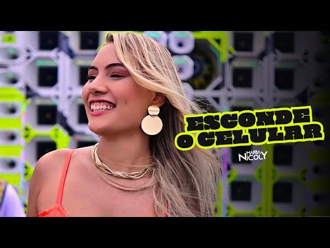 Maria Nicoly - Esconde o Celular (Serestão do Paredão 2.0)
