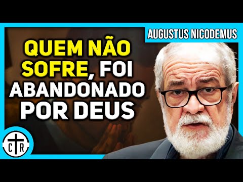 Augustus Nicodemus | DOES GOD ALLOW SUFFERING?