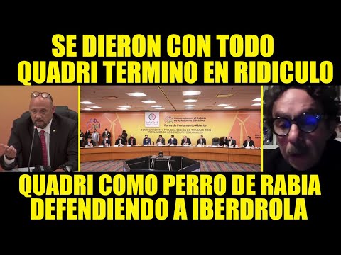 GABRIEL QUADRI ECHABA HUMO!! DEFENDIÓ A IBERDROLA COMO PERRO DE RABIA!! PERO QUEDO EN RIDICULO!!