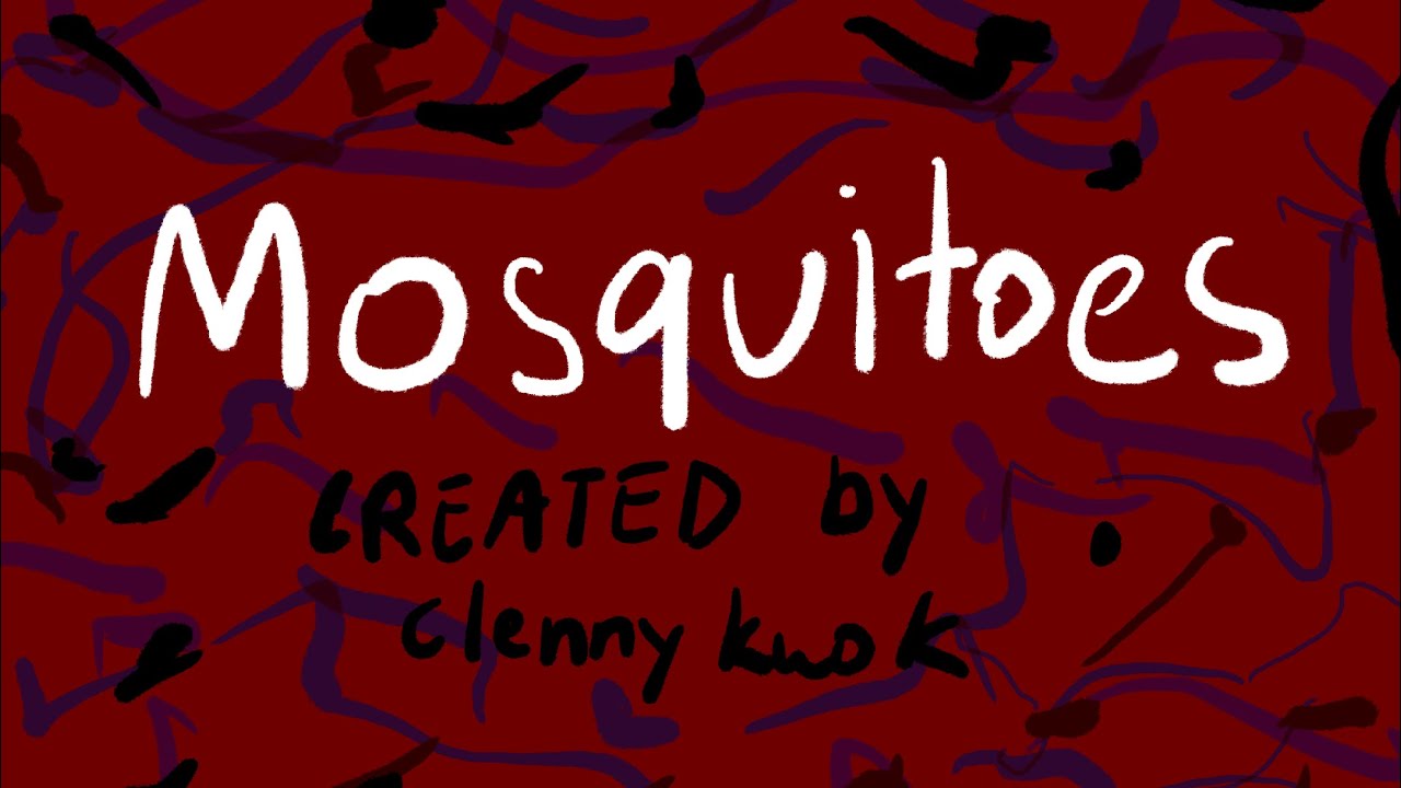 Mosquitoes