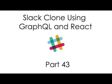 Slack Clone Using GraphQL and React Introduction