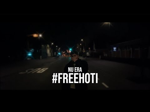 Nu Era - #FreeHoti (Official Video)