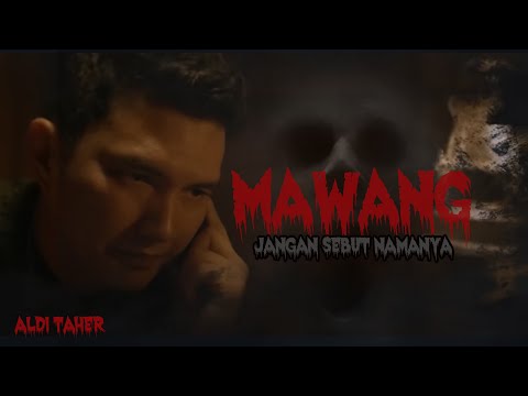 MAWANG - JANGAN SEBUT NAMANYA || FILM HOROR 2024