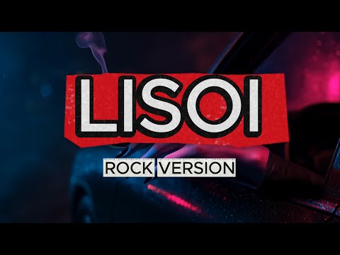 Lisoi - Rock Cover