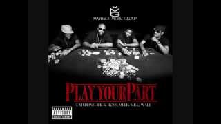 Play Your Part -Maybach Music Group