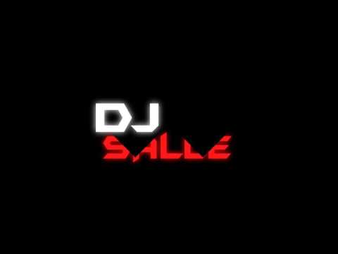 DJ Salle (OFFICIAL INTRO)