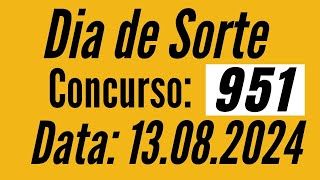 Dia de Sorte de hoje 13/08, Dia de Sorte de hoje,