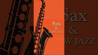 Slow Jazz Saxophone