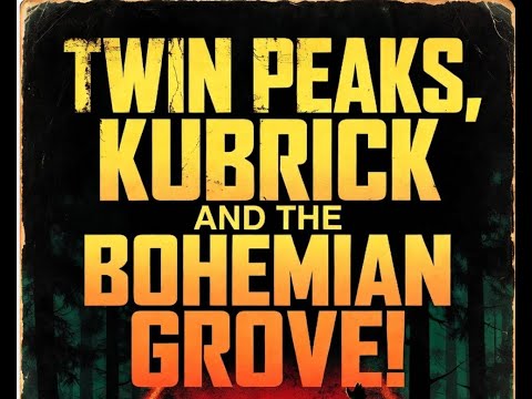 TWIN PEAKS, KUBRICK AND SECRET SOCIETIES remastered edition
