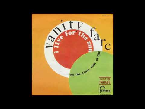 The Vanity Fair I live for the sun, Single 1968
