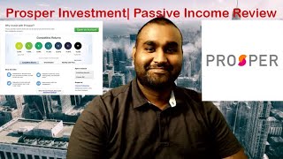 Prosper Investment| Passive Income Review | Ep. 11