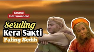 Download lagu Seruling Sedih Kera Sakti mp3