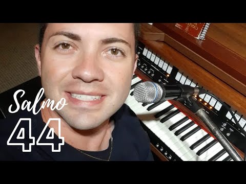 Salmo 44 - Marlon Rocha