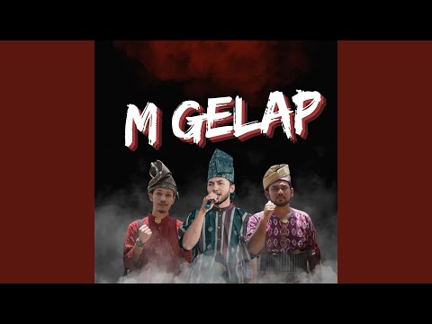 M Gelap (Sahabat Music)