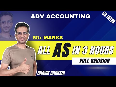 All AS Marathon (50+ Marks) I Full Accounting Standards Revision in 3 Hours| CA Inter Adv Acc (S 24)