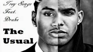 Trey Songz feat. Drake - The Usual HD
