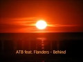 ATB feat. Flanders - Behind (Ambient Version ...