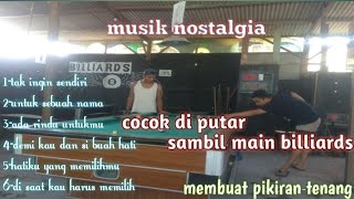 Download lagu mutar musik nostalgia sambil main billiards mp3 Download lagu mutar musik nostalgia sambil main billiards mp3
