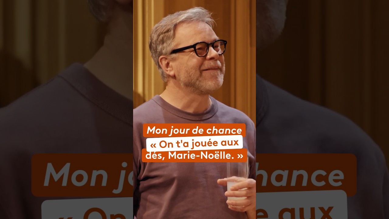 Miniature de la vidéo Mon jour de chance : « On t’a jouée aux dés, Marie-Noëlle » du film Mon Jour de chance