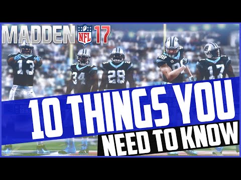 Madden NFL 17: Top 10 Things You Need to Know!