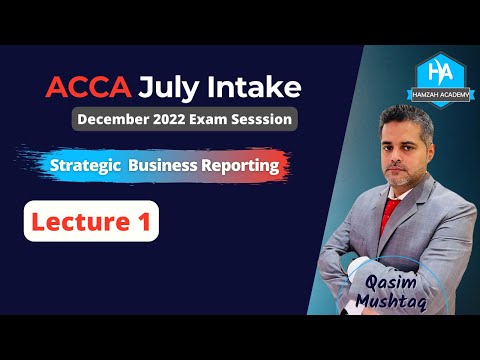 Strategic Business Reporting Batch A |Lecture 1| December 2022