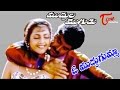Muddula Mogudu Movie Songs O Muddu Gumma Video Song Balakrishna Meena Ravali