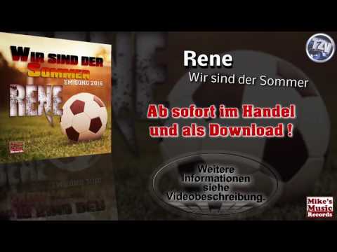 Rene - Wir sind der Sommer (Original Version)