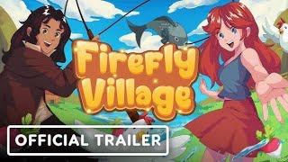Watch and explore about Firefly Village EU PC Steam CD Key