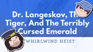 Dr. Langeskov, The Tiger, and The Terribly Cursed Emerald: A Whirlwind Heist video thumbnail