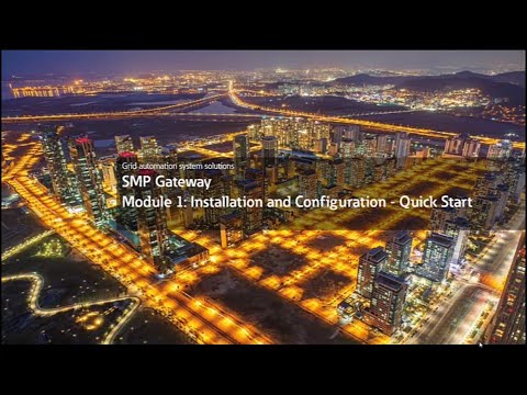 SMP Gateway automation platform QuickStart Part 1 - English