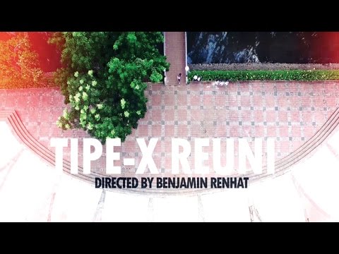 Tipe-X - Reuni (Official Music Video)