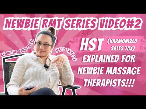 HST EXPLAINED for Newbie Massage Therapists! | New RMT Business Guide 2025 | RMT SERIES EPISODE 2