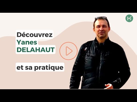 Présentation de Yanes DELAHAUT