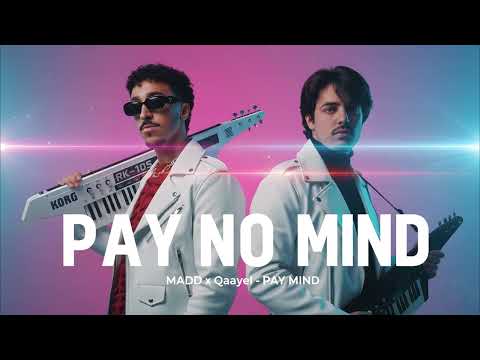MADD x Qaayel - PAY NO MIND (1980s Synthpop Re-Edit) | BLUE TAPE