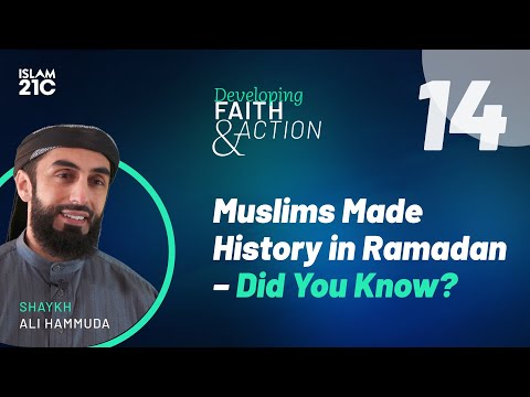 Muslims Made History in Ramadan. Did You Know? | Ep. 14 | #RevivingRamadan with Shaykh Ali Hammuda