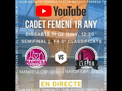 MANRESA CBF U15 - NAYOX CBF LLEIDA | (11/06/2022)