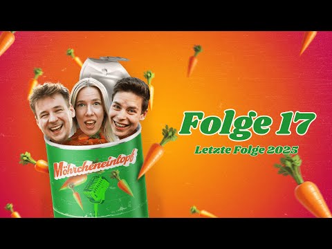Die Letzte Folge (dieses Jahr) - Möhrcheneintopf #017