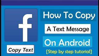 How To Copy A Text Message On Android