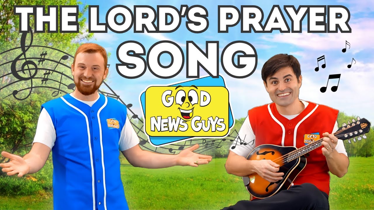 The Lord's Prayer Song