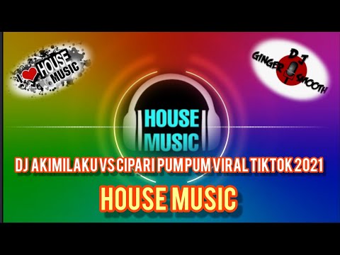 DJ AKIMILAKU VS CIPARI PUM PUM VIRAL TIKTOK 2021 FULL BAS