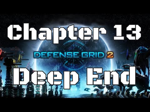 DG2 Defense Grid 2 Chapter Thirteen Deep End 4K UHD 2021