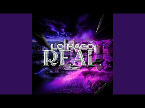 Lo Hago Real