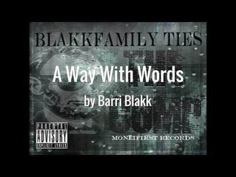 A Way With Words ft Jersei Raw, Julius Pimpin - Barri Blakk