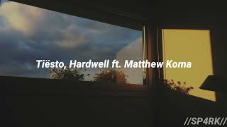 Written In Reverse (Sub-español) - Tiësto &amp; Hardwell ft Matthew Koma