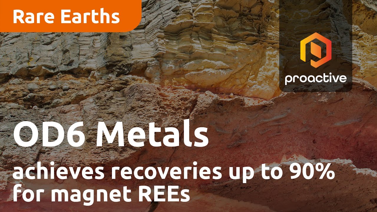 OD6 Metals achieves recoveries up to 90% for magnet REEs
