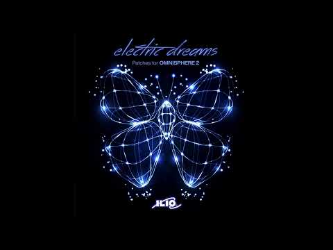 Electric Dreams for Spectrasonics Omnisphere 2 Walk-through