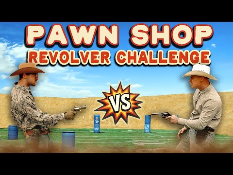 Pawn Shop Revolver Challenge!