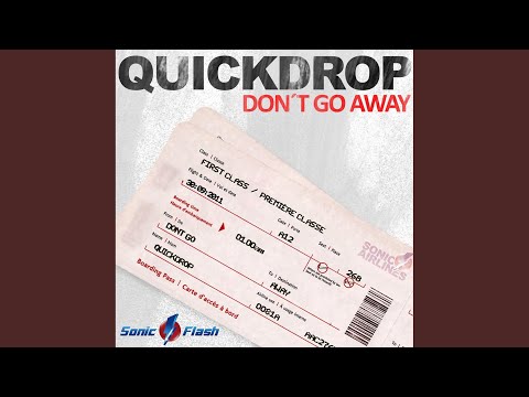 Don't Go Away (Original Mix)